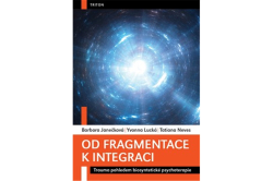 Janečková Barbora, Lucká Yvonna, Neves Tatiana - Od fragmentace k integraci