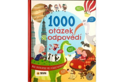 Maxi encyklopedie - 1000 OTÁZEK A ODPOVĚDÍ pro zvídavé neposedy