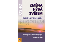 Osho - Změna hýbá světem