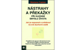 Caplan Mariana - Nástrahy a překážky při hledání smyslu života