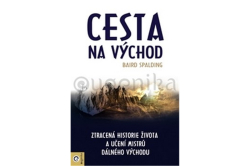 Spalding Baird - Cesta na Východ