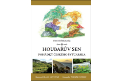 Kvíz František - Houbařův sen Pohádky Českého Švýcarska