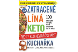 Laska Stephanie, Laska William - Zatraceně líná keto kuchařka