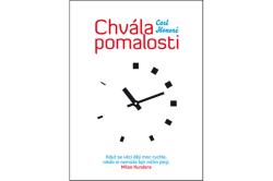 Honoré Carl - Chvála pomalosti