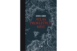 Le Carrer Olivier - Atlas prokletých míst