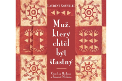 Gounelle Laurent - CD - Muž, který chtěl být šťastný