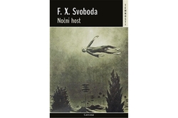 Svoboda F. X. - Noční host