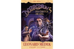 Medek Leonard - Dobrodruh 5: Pán černých zrcadel