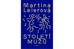 Leierová Martina - Století mužů
