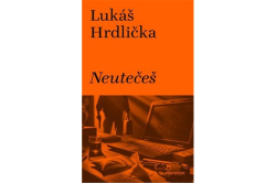 Hrdlička Lukáš - Neutečeš