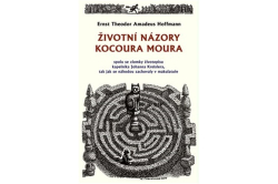 Hoffmann E. T. A. - Životní názory kocoura Moura