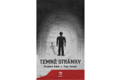 Bílek Roman, Boček Petr - Temné stránky