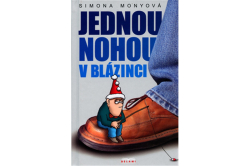 Monyová Simona - Jednou nohou v blázinci
