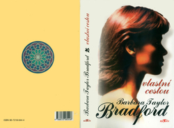 BRADFORD Barbara Taylor - Vlastní cestou