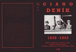 CIANO Galeazzo - Ciano deník 1939 - 1943: 1 díl