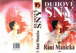MANICKA Rani - Duhové sny