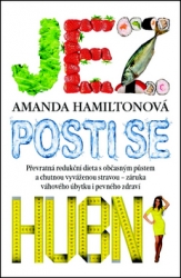 Hamiltonová, Amanda - Jez, posti se, hubni