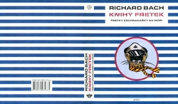 BACH Richard - Knihy fretek: Fretky záchranářky na moři