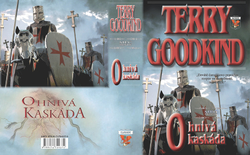 GOODKIND Terry - Meč Pravdy 09 - Ohnivá kaskáda (vázané vydání)