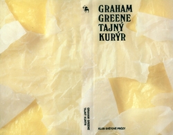 GREENE Graham - Tajný kurýr