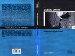 VANČURA Vladislav - Konec starých časů