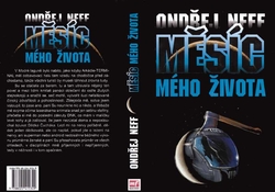 NEFF Ondřej - Měsíc mého života