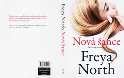 NORTH Freya - Nová šance