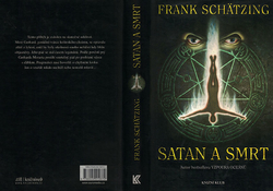 Schätzing Frank  - Satan a smrt