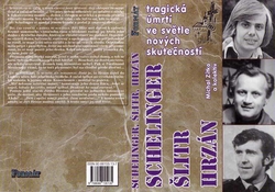 ZÍTKO Michal - Schelinger, Šlitr, Hrzán - Tragická úmrtí 