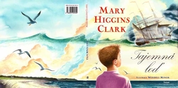CLARKOVÁ Mary Higgins - Tajemná loď