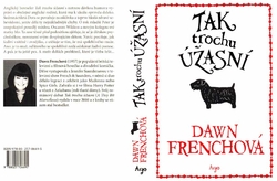 FRENCHOVÁ Dawn - Tak trochu úžasní