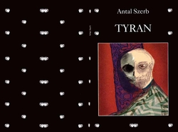 SZERB Antal - Tyran