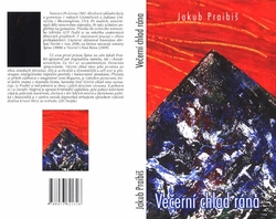 PRAIBIŠ Jakub - Večerní chlad rána