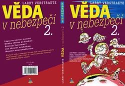 VERSTRAETE Larry - Věda v nebezpečí 2.