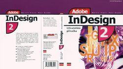 VLACH Martin, ŠVÉDA Petr - Adobe InDesign 2 - Uživatelská příručka