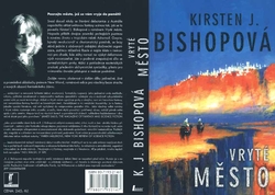 BISHOPOVÁ Kirsten J. - Vryté město