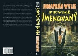WYLIE Jonathan - Prvně jmenovaný