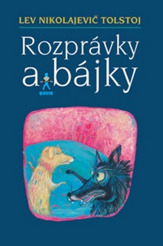 Tolstoj lev nikolajevič rozprávky a bájky