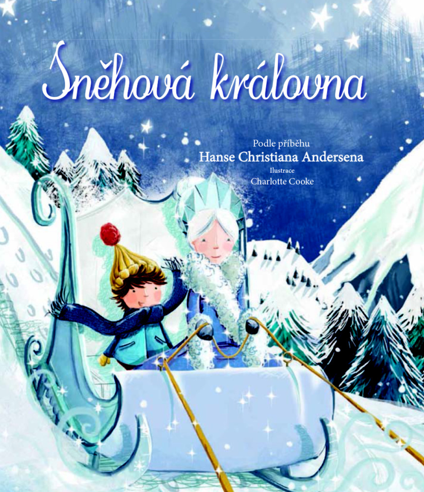 Andersen Hans Christian - Sněhová královna