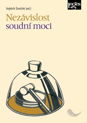 Šimíček, Vojtěch - Nezávislost soudní moci
