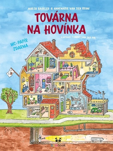 Baseler, Marja - Továrna na hovínka