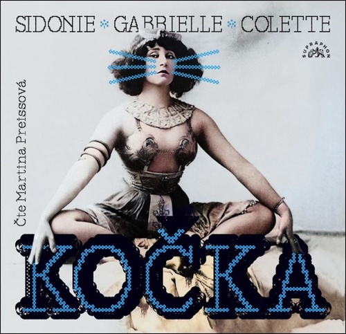 Colette, Sidonie-Gabrielle; Preissová, Martina - Kočka