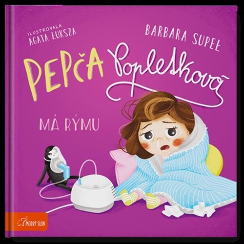 Supeł, Barbara - Pepča Popletková má rýmu