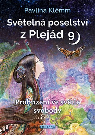 Klemm, Pavlína - Světelná poselství z Plejád 9