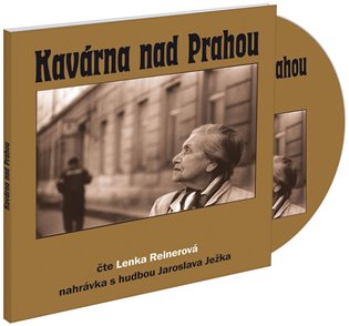 Reinerová, Lenka - Kavárna nad Prahou