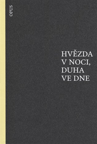 Fleming, Paul - Hvězda v noci, duha ve dne