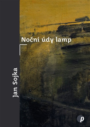 Sojka, Jan - Noční údy lamp