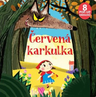 Bignone, Andrea - Červená karkulka 8 x Pup Up
