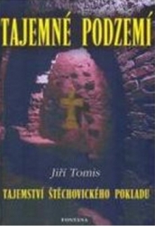 Tomis, Jiří - Tajemné podzemí