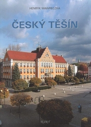Wawreczka, Henryk - Český Těšín